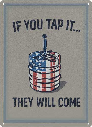 RIVERS EDGE SIGN 12"x17" "IF YOU TAP IT"!
